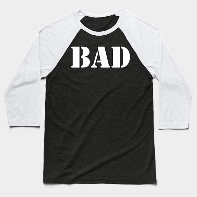 BAD Baseball T-Shirt by mabelas